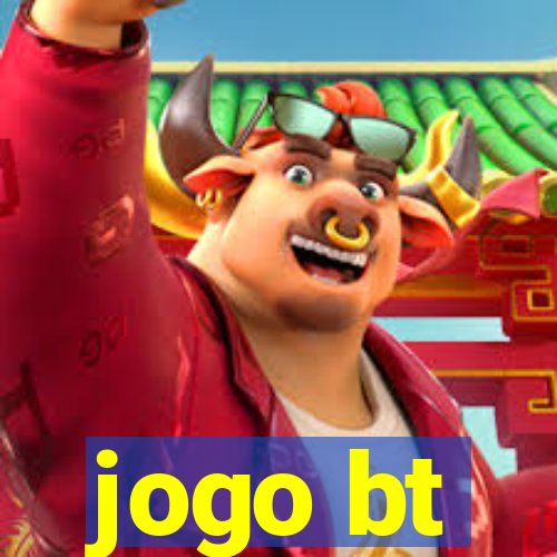 jogo bt